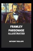 Framley Parsonage Annotated