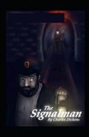 The Signal-Man (Illustrated edition)