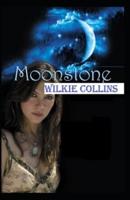 The Moonstone-Original Edition(Annotated)