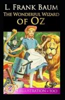 The Wonderful Wizard of Oz Illustrated