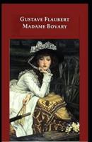 Madame Bovary: illustrated edition