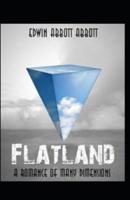 "Flatland A Romance of Many Dimensions(classics illustrated)