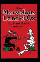 The Marvelous Land of Oz ;illustrated
