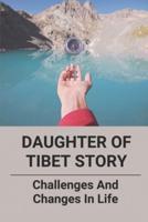 Daughter Of Tibet Story