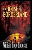 The House on the Borderland illustrated