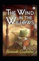 The Wind in the Willows Annotated