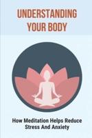 Understanding Your Body