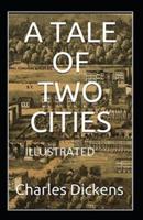 A Tale of Two Cities Illustrated