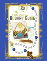 My Little Patron Rosary Guide