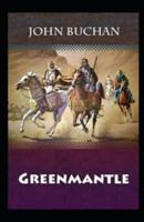 Greenmantle Annotated