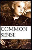 Common Sense Original Edition-Thomas Paine(Annotated)