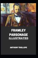 Framley Parsonage Annotated