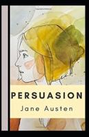 Persuasion Annotated
