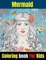 Mermaid Coloring Book For Kids: Calm Ocean Coloring Collection (Fantasy Coloring)Ages 3-6,4-8.