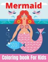 Mermaid Coloring Book For Kids: Calm Ocean Coloring Collection (Fantasy Coloring)Ages 3-6,4-8.