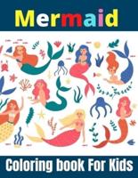 Mermaid Coloring Book For Kids: Calm Ocean Coloring Collection (Fantasy Coloring)Ages 3-6,4-8.