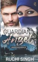 Guardian Angel: Romantic Suspense