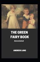 The Green Fairy Book; illustrated