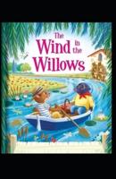 The Wind in the Willows  Illustrated