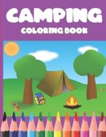Camping coloring book: Kids camping book with cute pictures