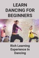 Guide To Dancing For Beginners