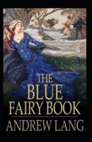The Blue Fairy Book; Illustrated
