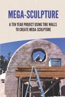 Mega-Sculpture