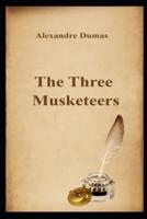 The Three Musketeers(Annotated Edition)