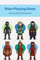 Role-Playing Game: Explains Role-Playing Game: Massively multiplayer role-playing game