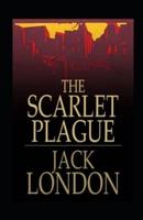 The Scarlet Plague Annotated