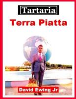 Tartaria - Terra Piatta: Libro 9