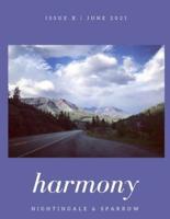 harmony: Nightingale & Sparrow Literary Magazine, issue no. X