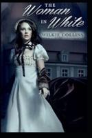 "The Woman in White By   Wilkie Collins"