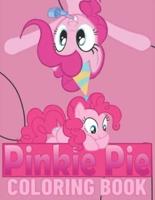Pinkie Pie Coloring Book: Amazing coloring book,Cute coloring book for kids all age.