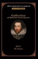 William Shakespeare collection: tempest & Othello BY William Shakespeare