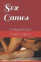 Sex Games: Erotikgeschichten