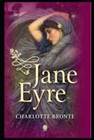 jane eyre: A Classic annotated Edition