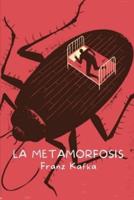 La metamorfosis: La transformación de Gregorio Samsa