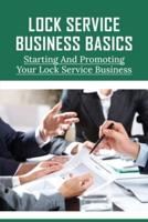 Lock Service Business Basics