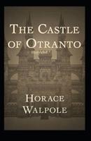 The Castle of Otranto Illustrated