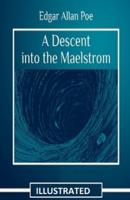 A Descent into the Maelström Illustrated