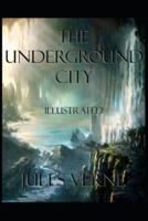 The Underground City illustrated