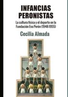 Infancias peronistas: La cultura física y el deporte en la Fundación Eva Perón