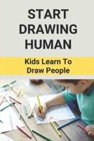 Start Drawing Human