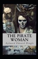 The Pirate Woman Illustrated