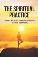 The Spiritual Practice