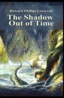 The Shadow Out of Time Horror Classic(Annotated)