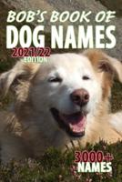 Bob's Book of Dog Names