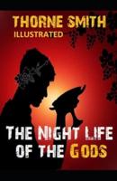 The Night Life of the Gods  Illustrated