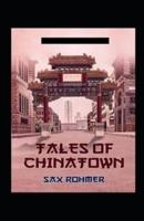 Tales of Chinatown Annotated